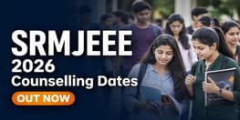 SRMJEEE 2026 Phase 1 Counselling Schedule Out